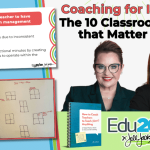 Coaching for Impact: The 10 Classroom Skills that Matter Most