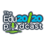The Edu20/20 Podcast logo